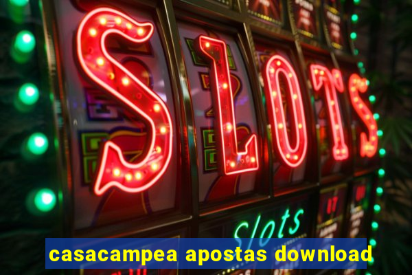 casacampea apostas download